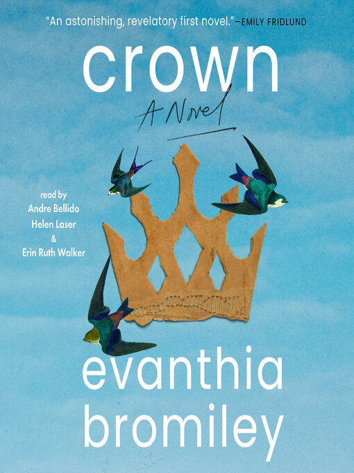 Title details for Crown by Evanthia Bromiley - Available